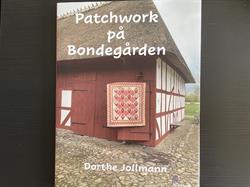 Forsiden af Patchwork på Bondegården, en patchwork bog af Dorthe Jollmann.